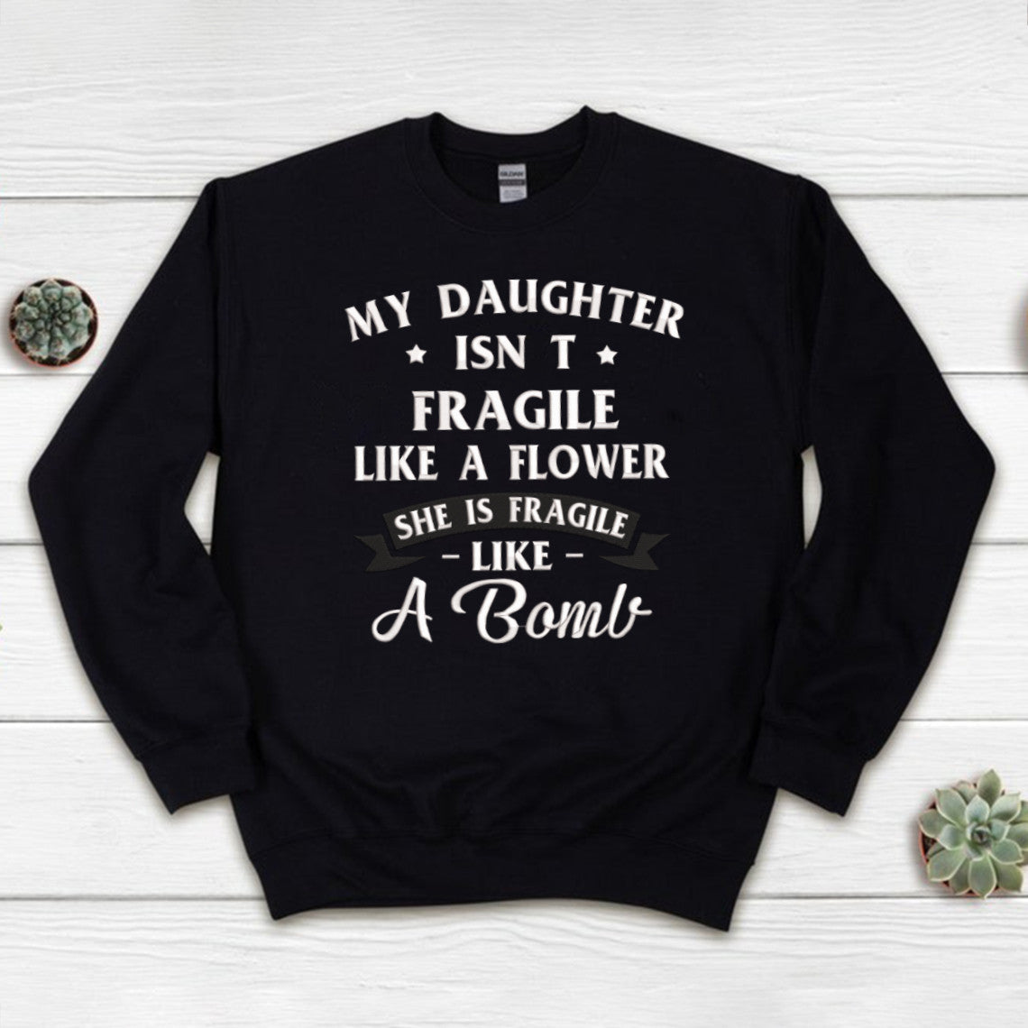 Embroidered Sweatshirt Hoodie My Daughter