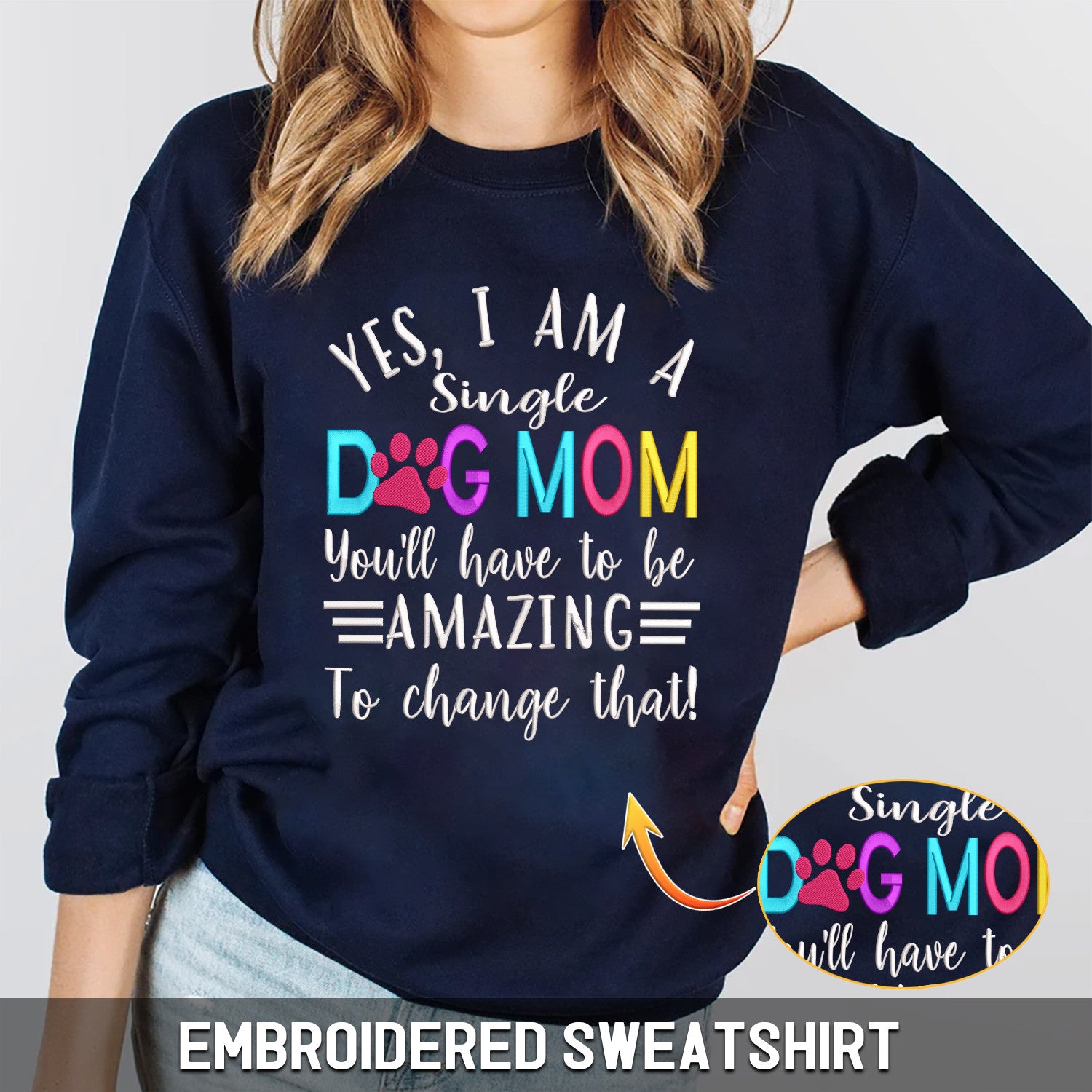 Single Dog Mom Embroidered Hoodie, Sweatshirt
