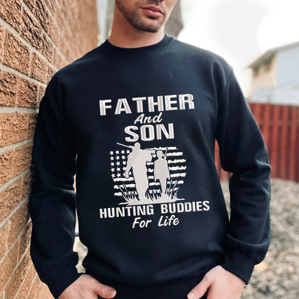 Father And Son Hunting Buddies For Life Embroidered Sweatshirt - Embroidered Hoodie Tad