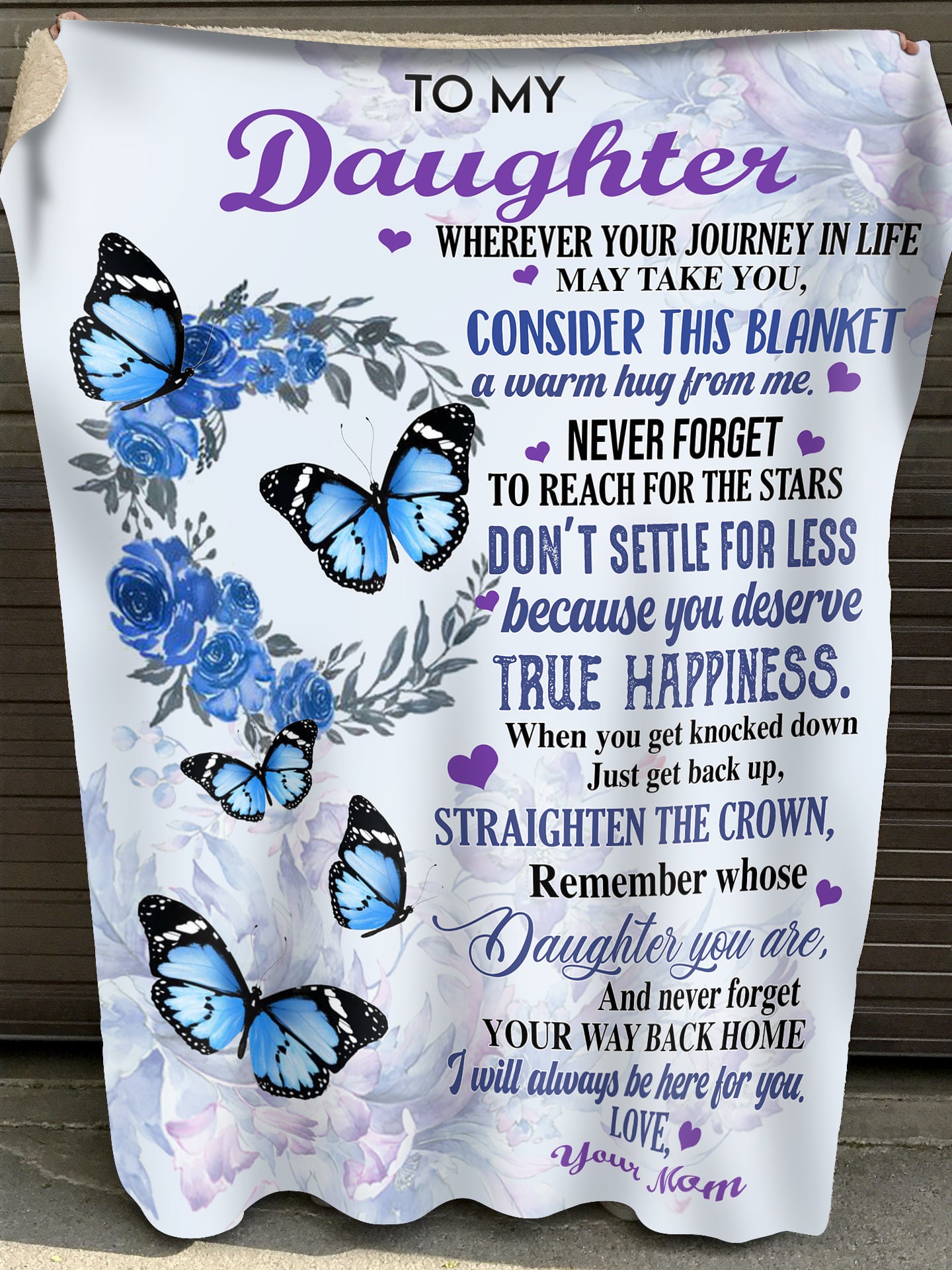 BLANKET- BUTTERFLY -TO MY DAUGHTER-TT99