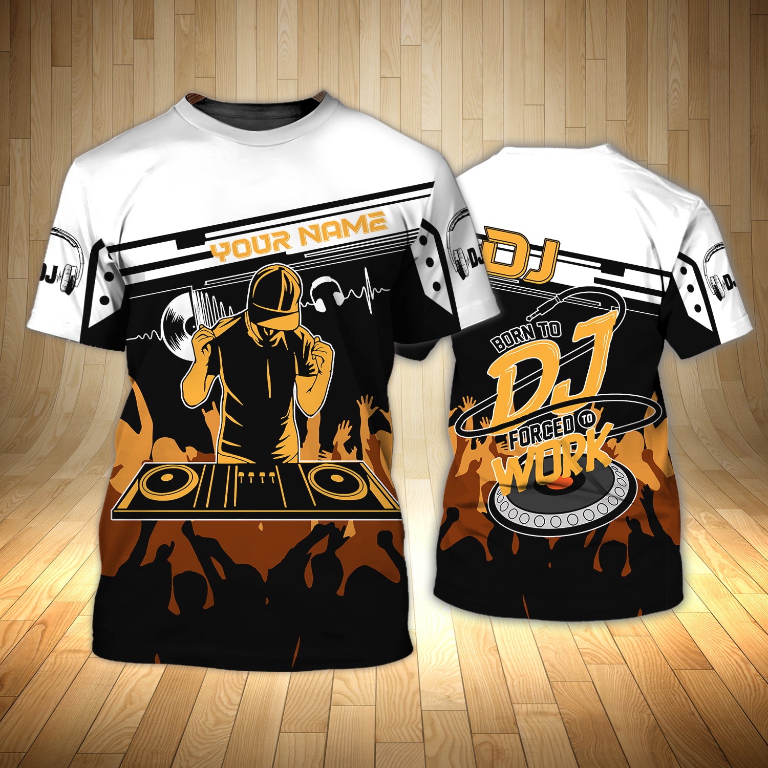 DJ Personalized Name 3D Tshirt Disc Jockey Clothing Born To Dj Forced To Work