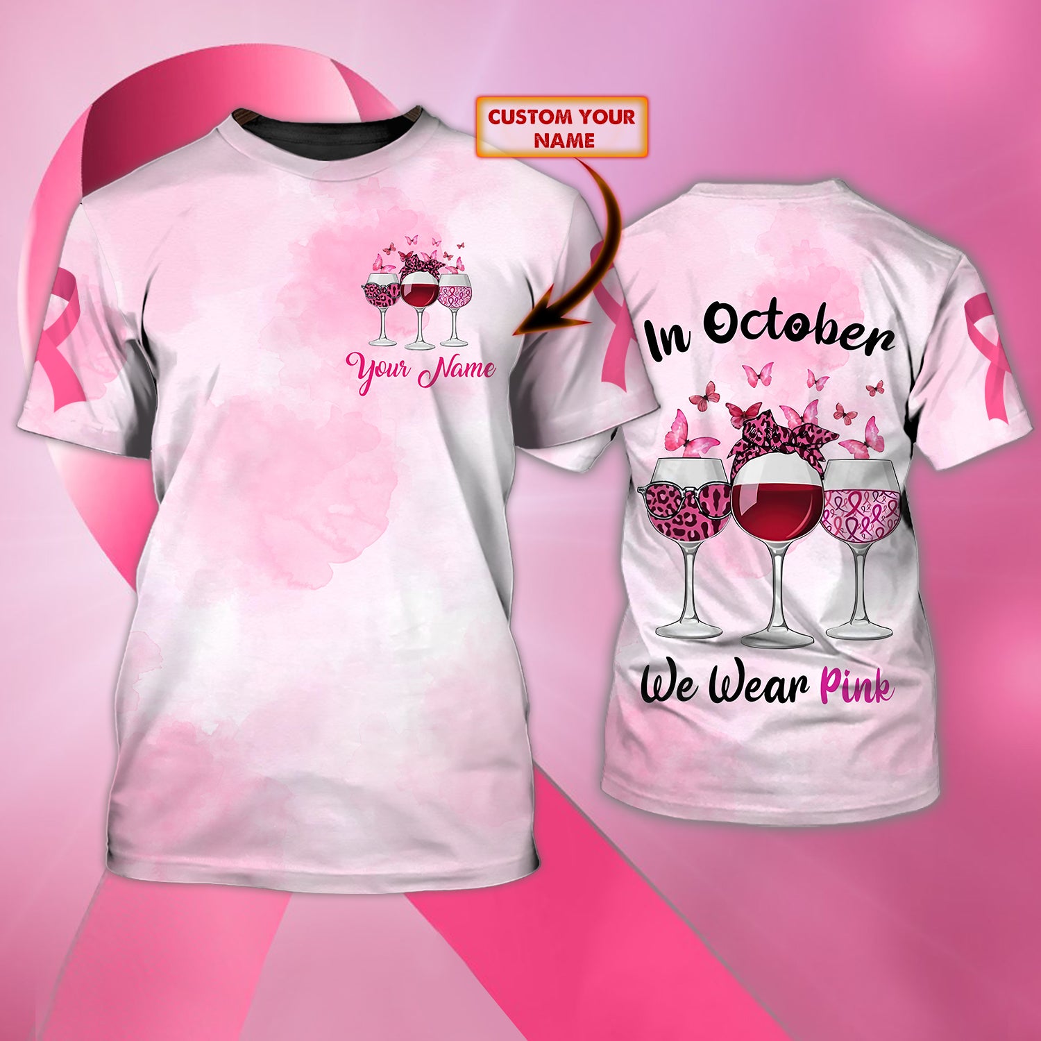 In October We Wear Pink - Personalized Name 3D Tshirt 157 - Bhn97