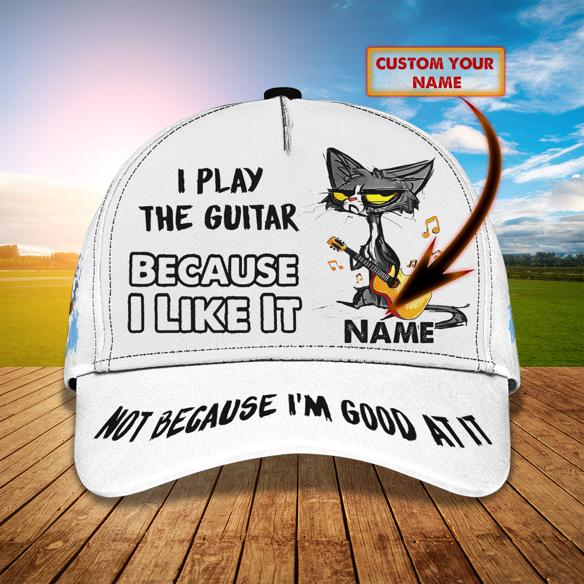 I Play The Guitar Because I Like It- Personalized Name Cap - Loop- T2k-243