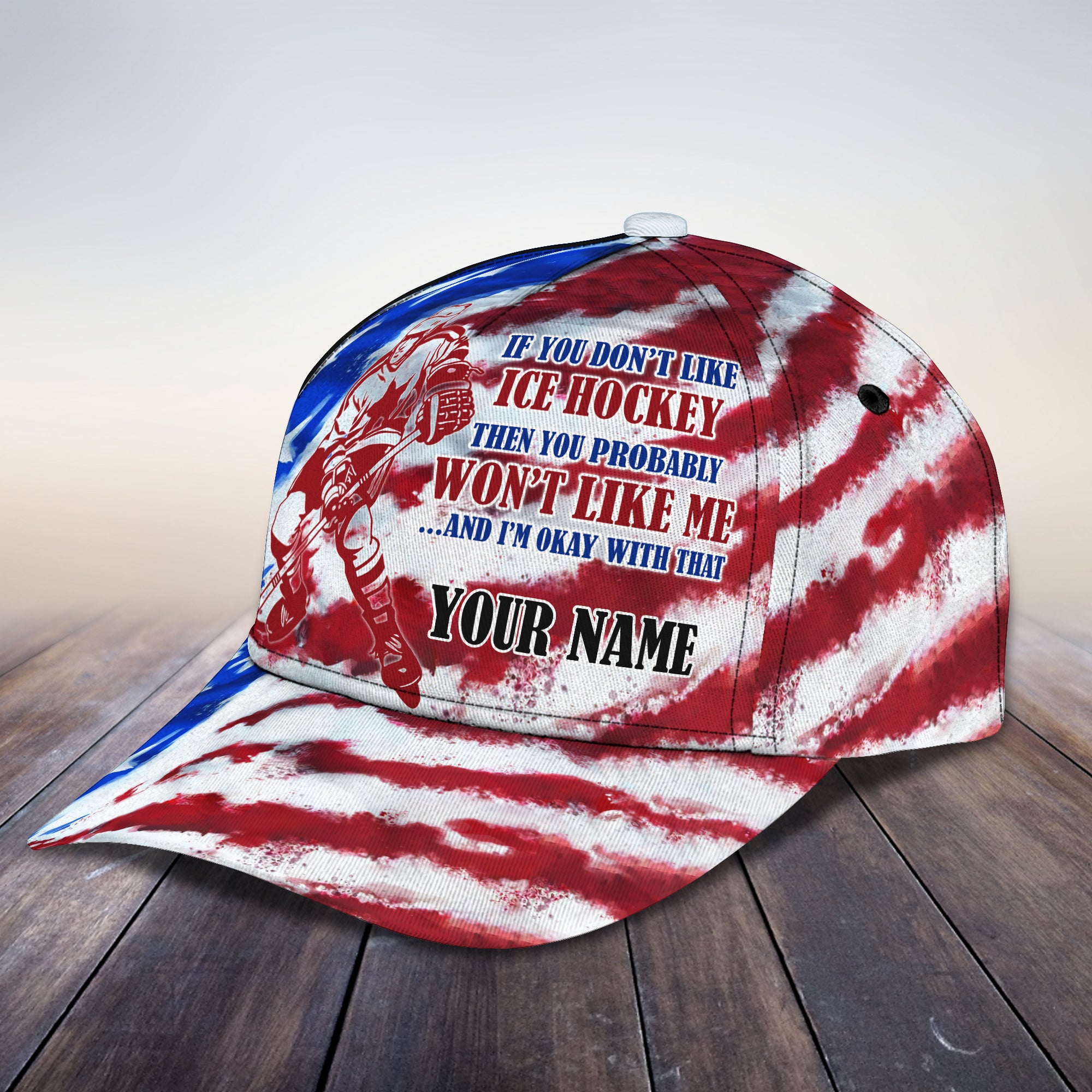 Probably, You Won't Like Me If....- Personalized Name Cap - Loop- T2k-211