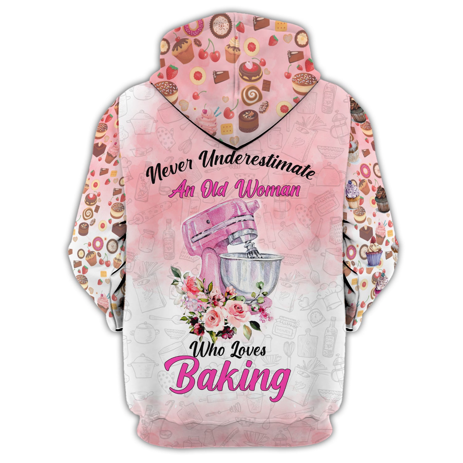 Baking - Never Underestimate An Old Woman - Personalized 3D Zipper Hoodie - QB95