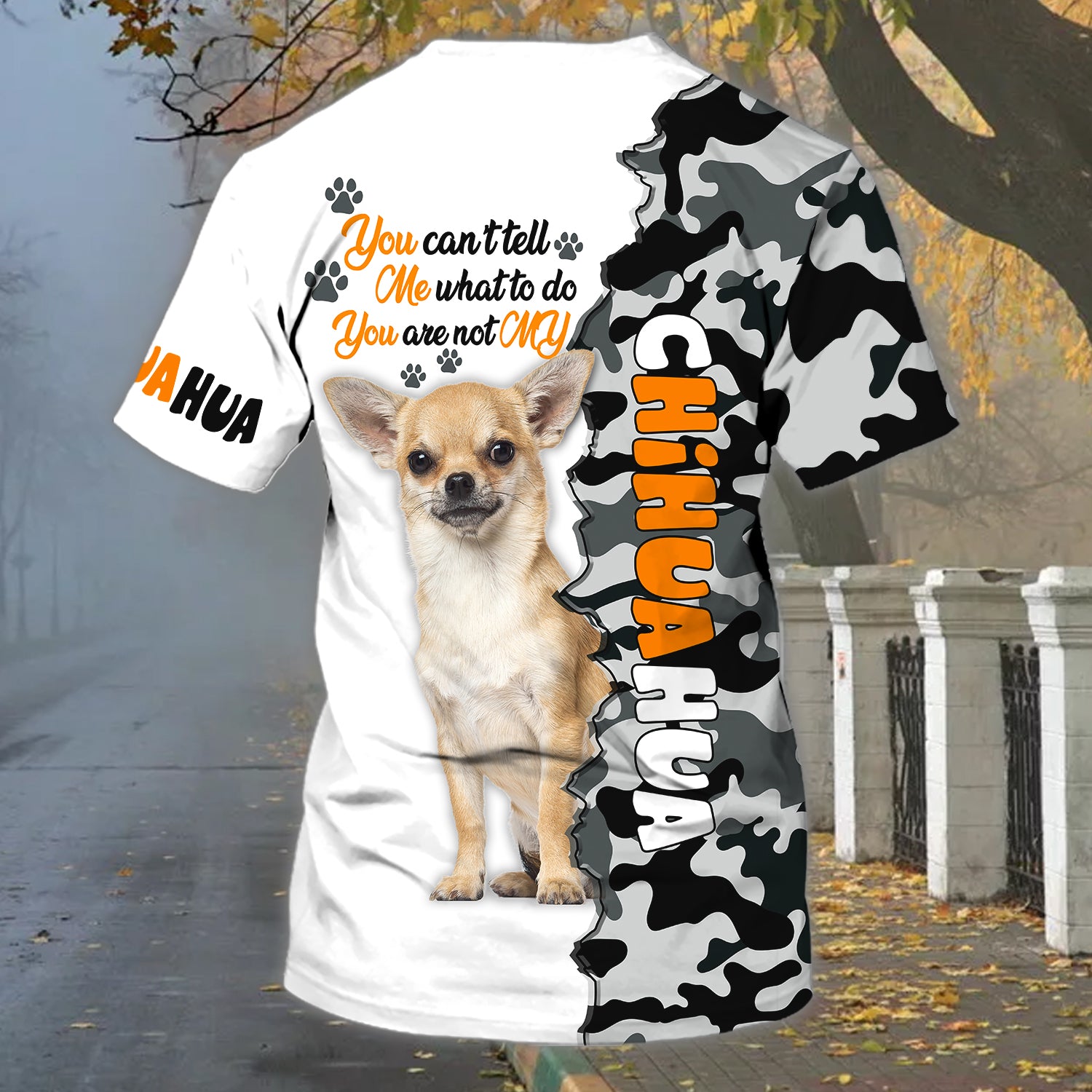 You Are Not My Chihuahua - Personalized Name 3D Tshirt - QB95