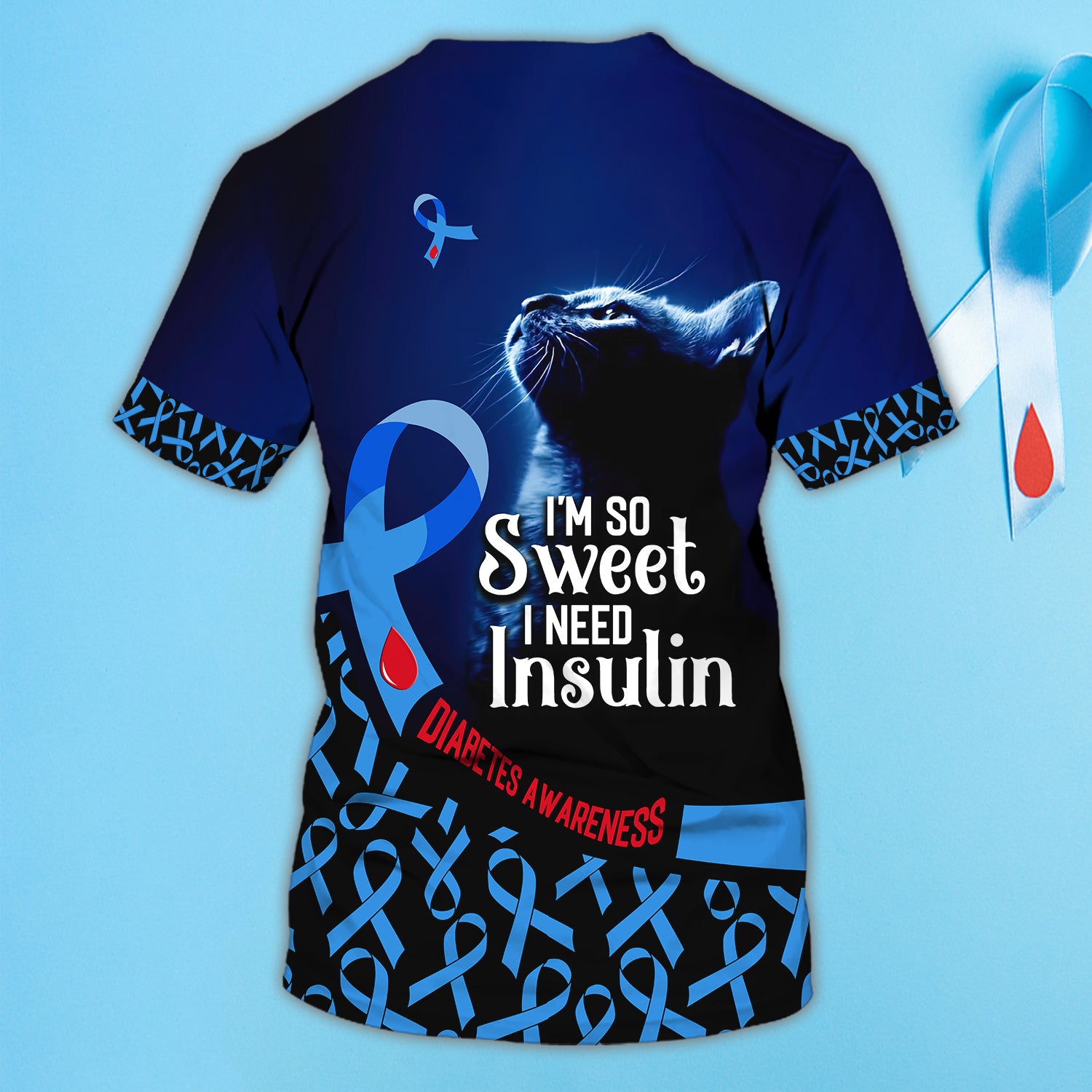 I'm So Sweet I Need Insulin - Personalized Name 3D T Shirt - Nt168 - Ct153