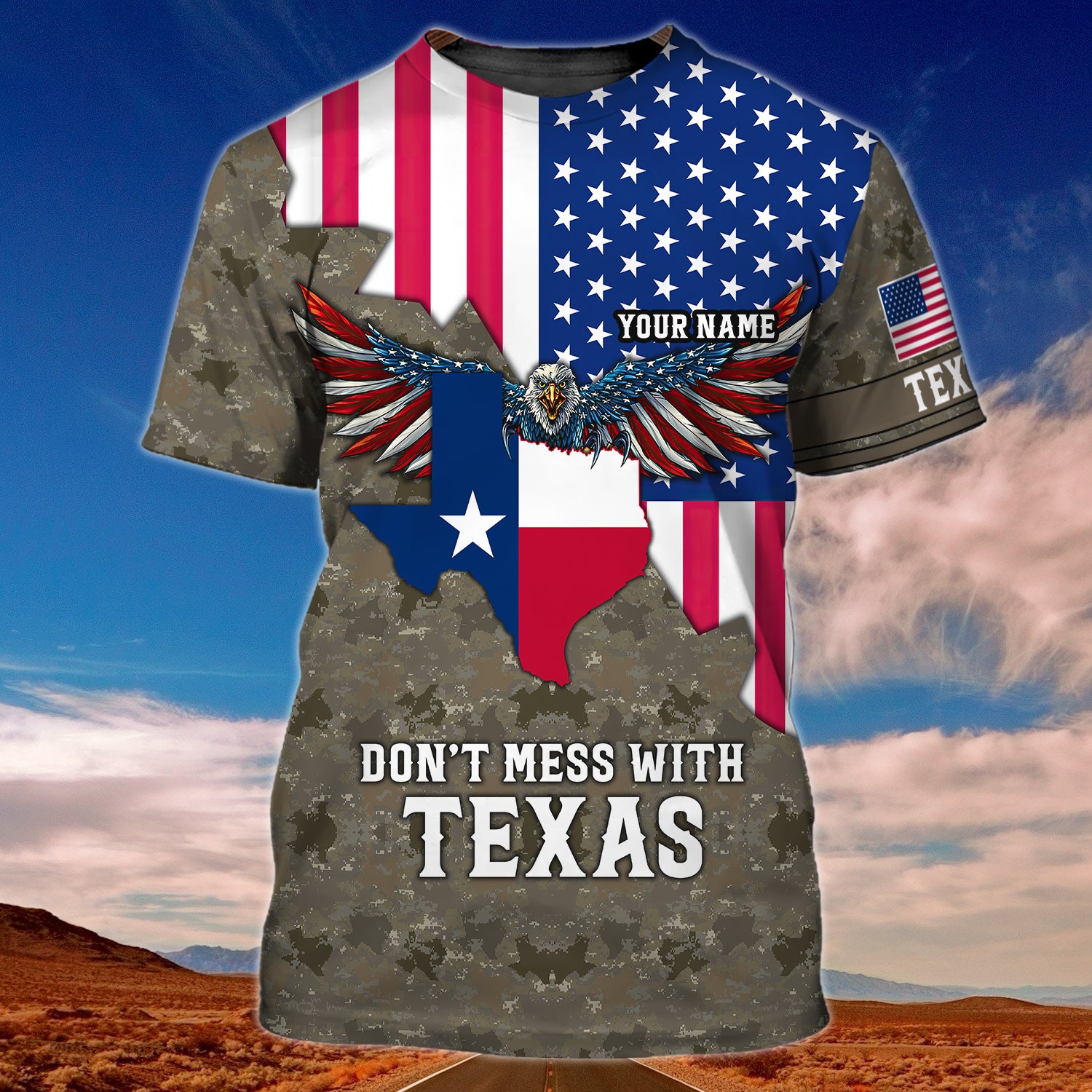 Don't Mess With Texas - Personalized Name 3D Tshirt - QB95