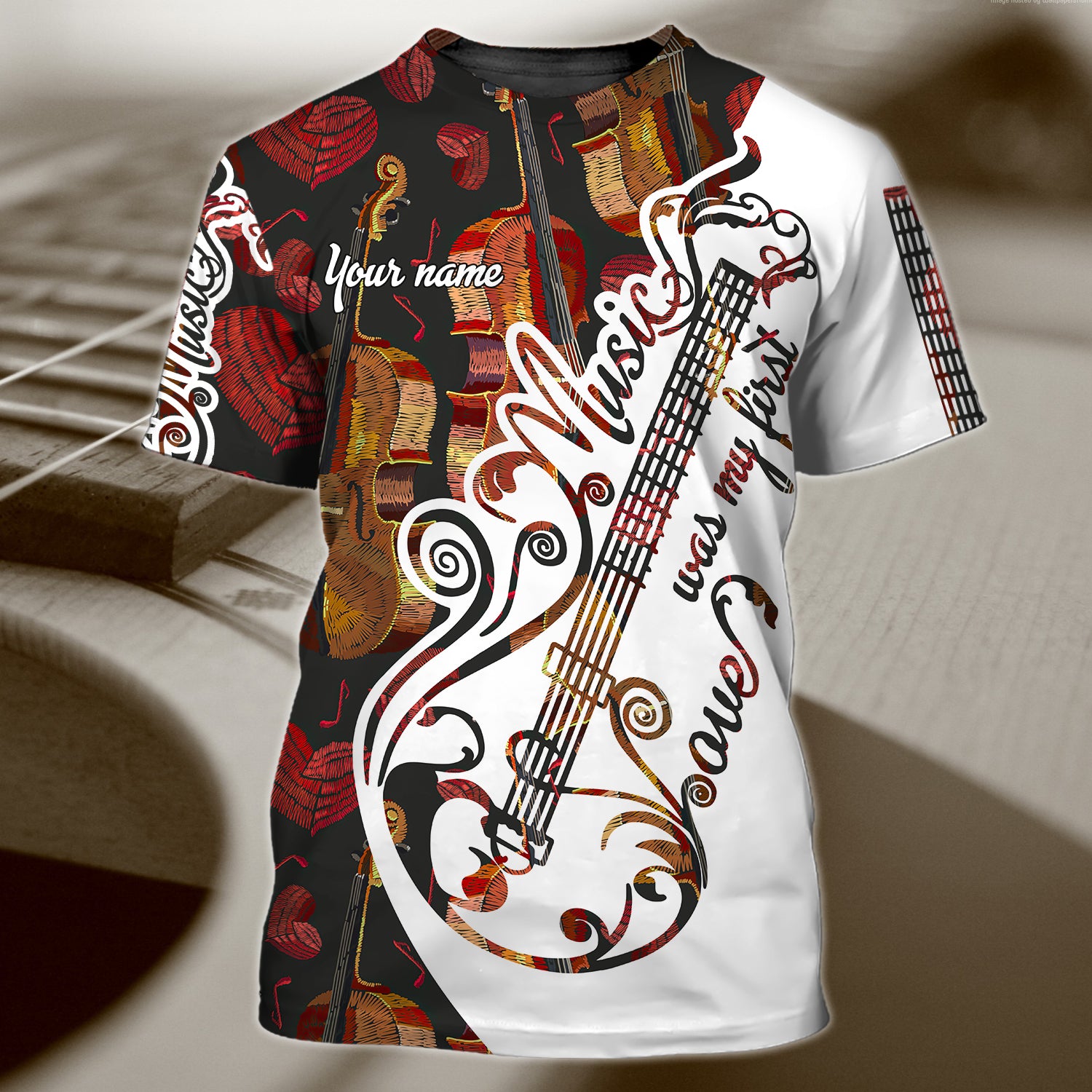 Music Is My First Love - Personalized Name 3D T Shirt - Nt168 - Ct111