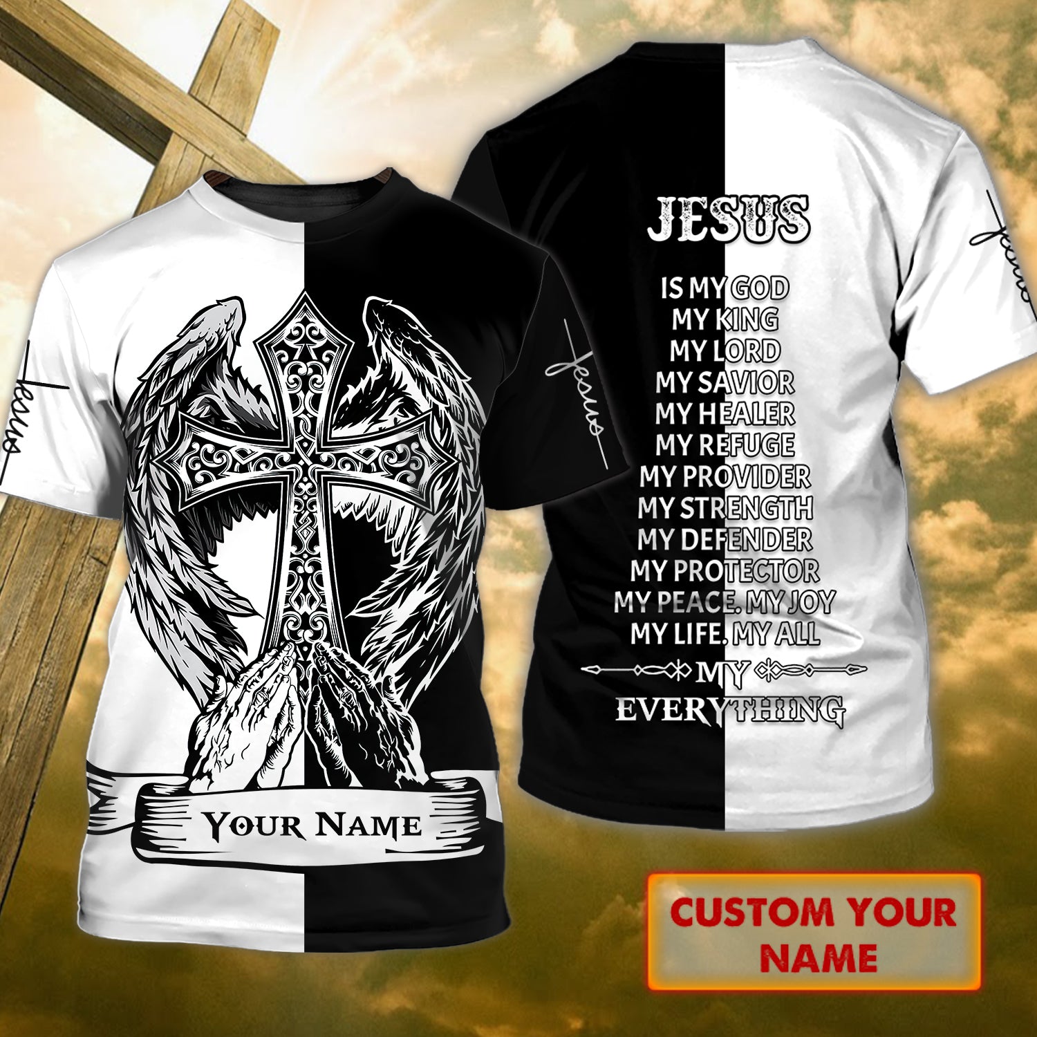 Jesus Is My Everything - Personalized Name 3D Tshirt 35- Nvc97