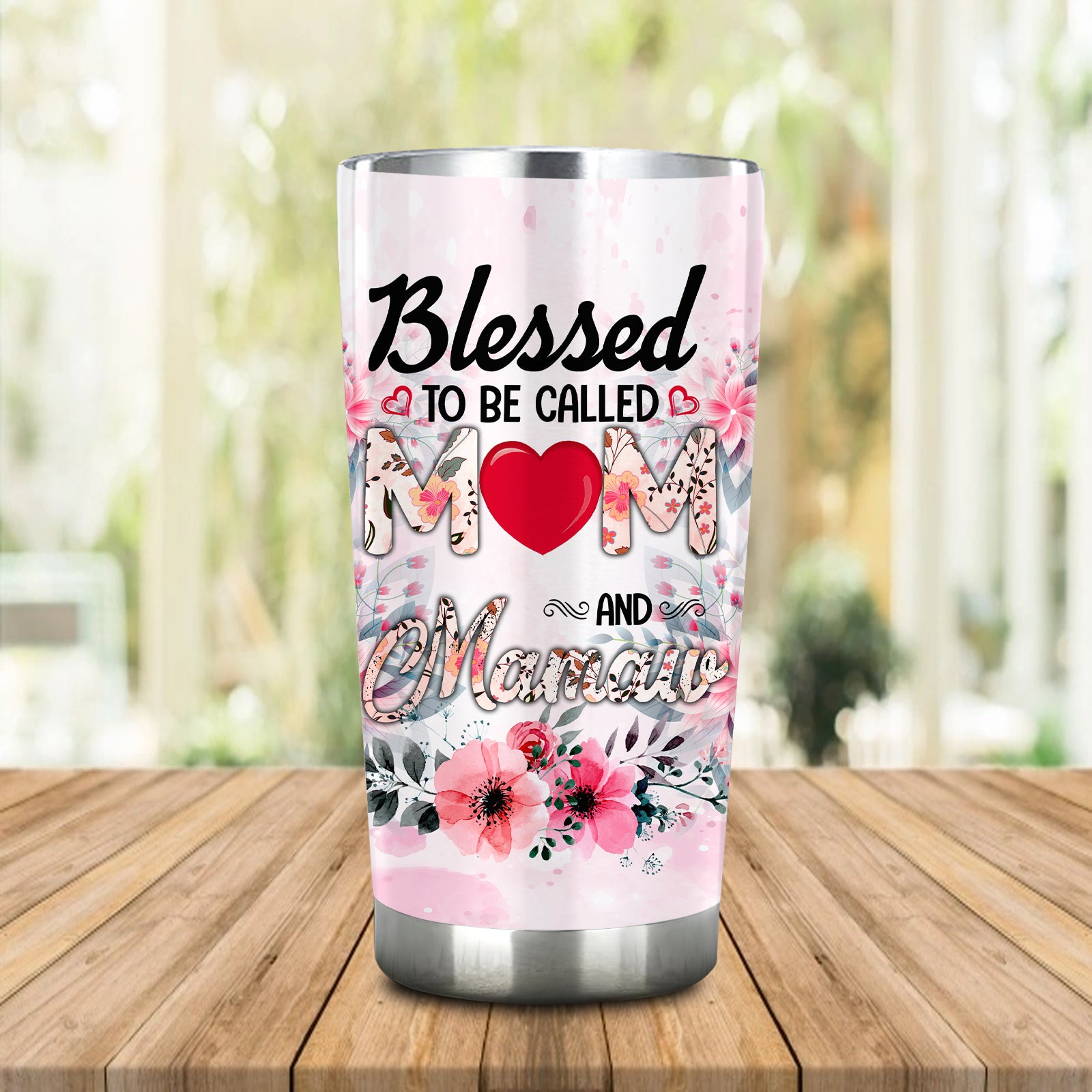 Blessed To Be Call Mom And Mamaw - Tumbler - Tad 5