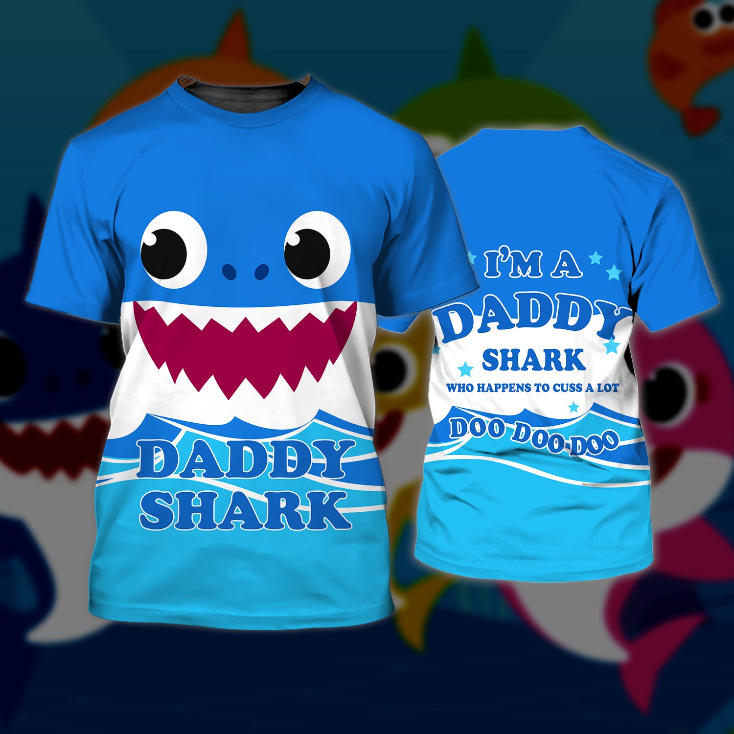 Daddy Shark Doo Doo Doo , 3D Full Print 01.1, NBTT