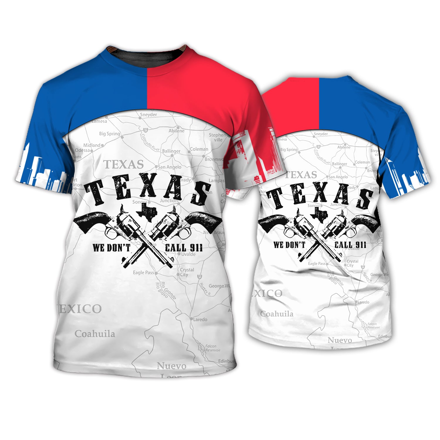 Texas We Don't Call 911 3D Full Print Hdmt