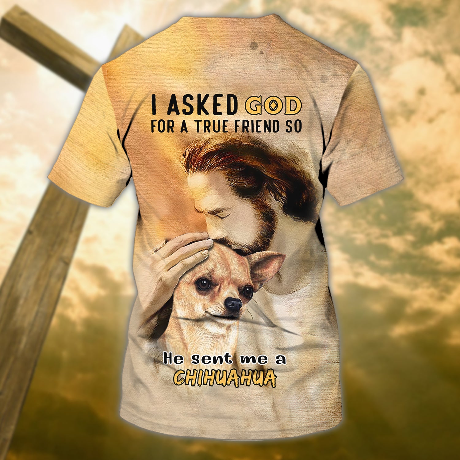 God Sent Me Chihuahua - Personalized Name 3D Tshirt - QB95