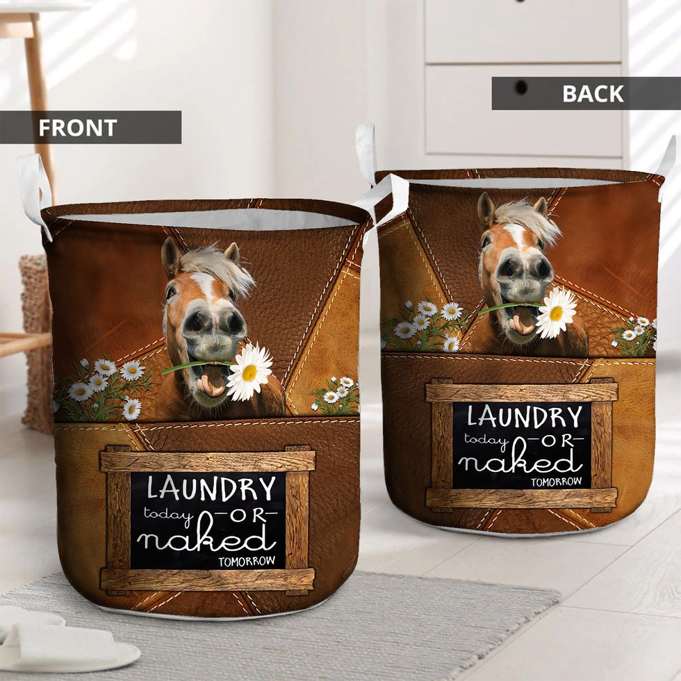 Horse - Laundry Today Or Naked Tomorrow Laundry Basket